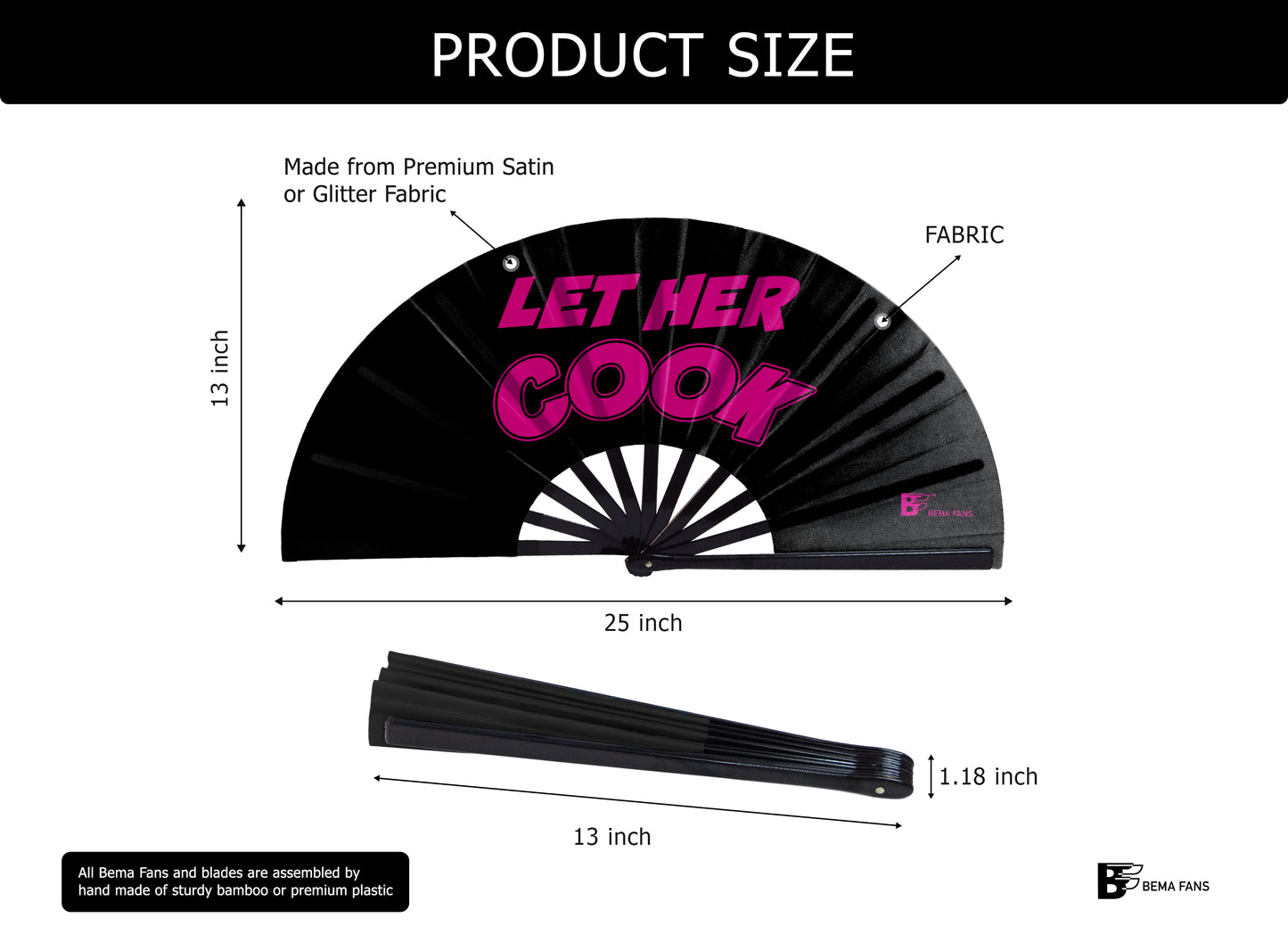 Let her Cook - Black Satin Bema Fan